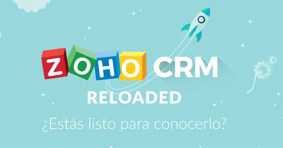 , Adiós vieja versión, Hola Zoho CRM 2016!