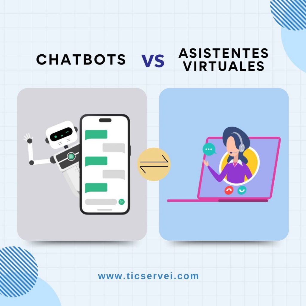 Chatbots vs Asistentes Virtuales Diferencias